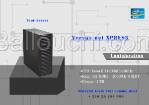 2 serveur tour Versus net XPRESS